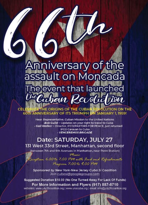 66th Anniversary Attack on Moncada Cuban Revolution